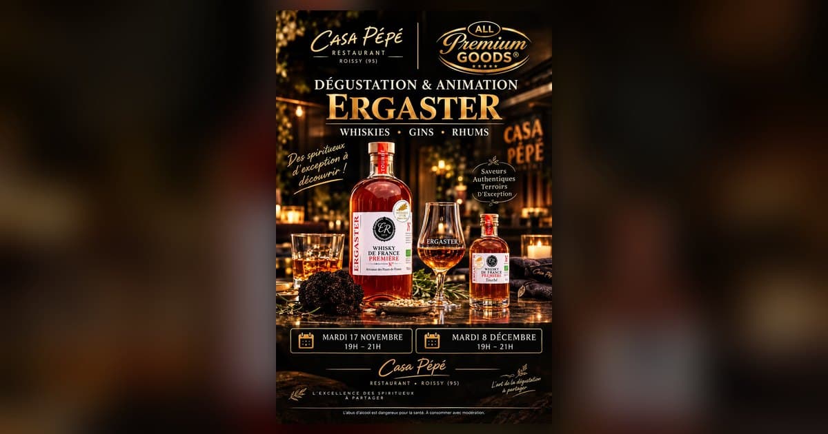 Dégustations Ergaster chez Casa Pépé, à Roissy : 17 novembre et 8 décembre